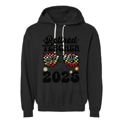 Retired Teacher Class Of 2025 School Retirement Funny Garment-Dyed Fleece Hoodie