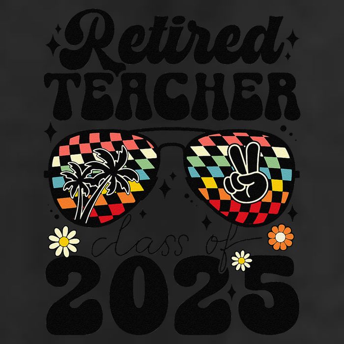 Retired Teacher Class Of 2025 School Retirement Funny 7 Panel Mesh Trucker Snapback Hat
