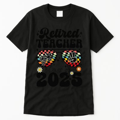 Retired Teacher Class Of 2025 School Retirement Funny Tall T-Shirt