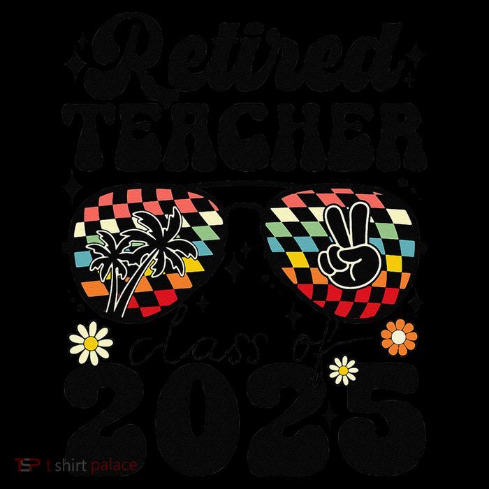 Retired Teacher Class Of 2025 School Retirement Funny Baby Bodysuit