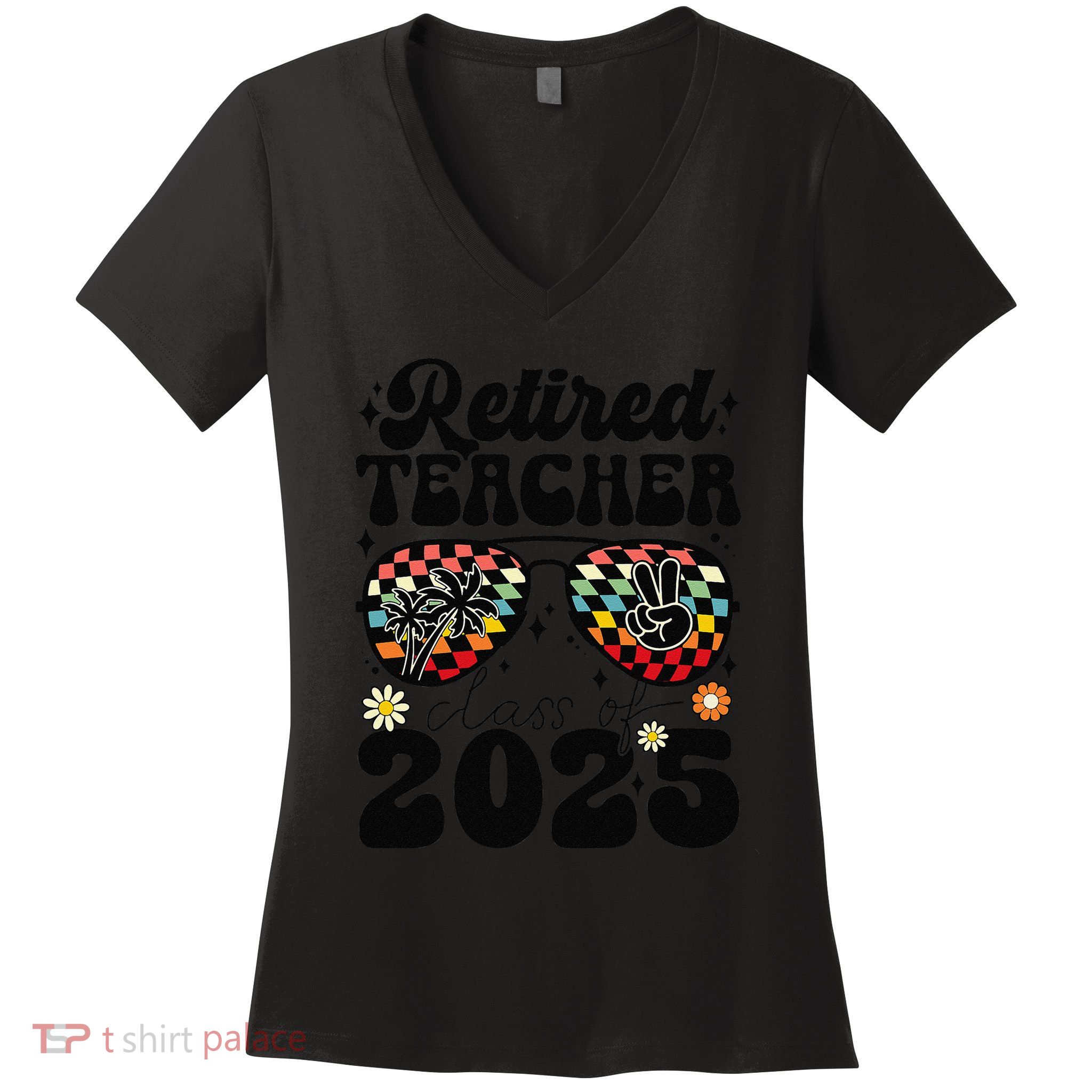 Retired Teacher Class Of 2025 School Retirement Funny Women's V-Neck T-Shirt