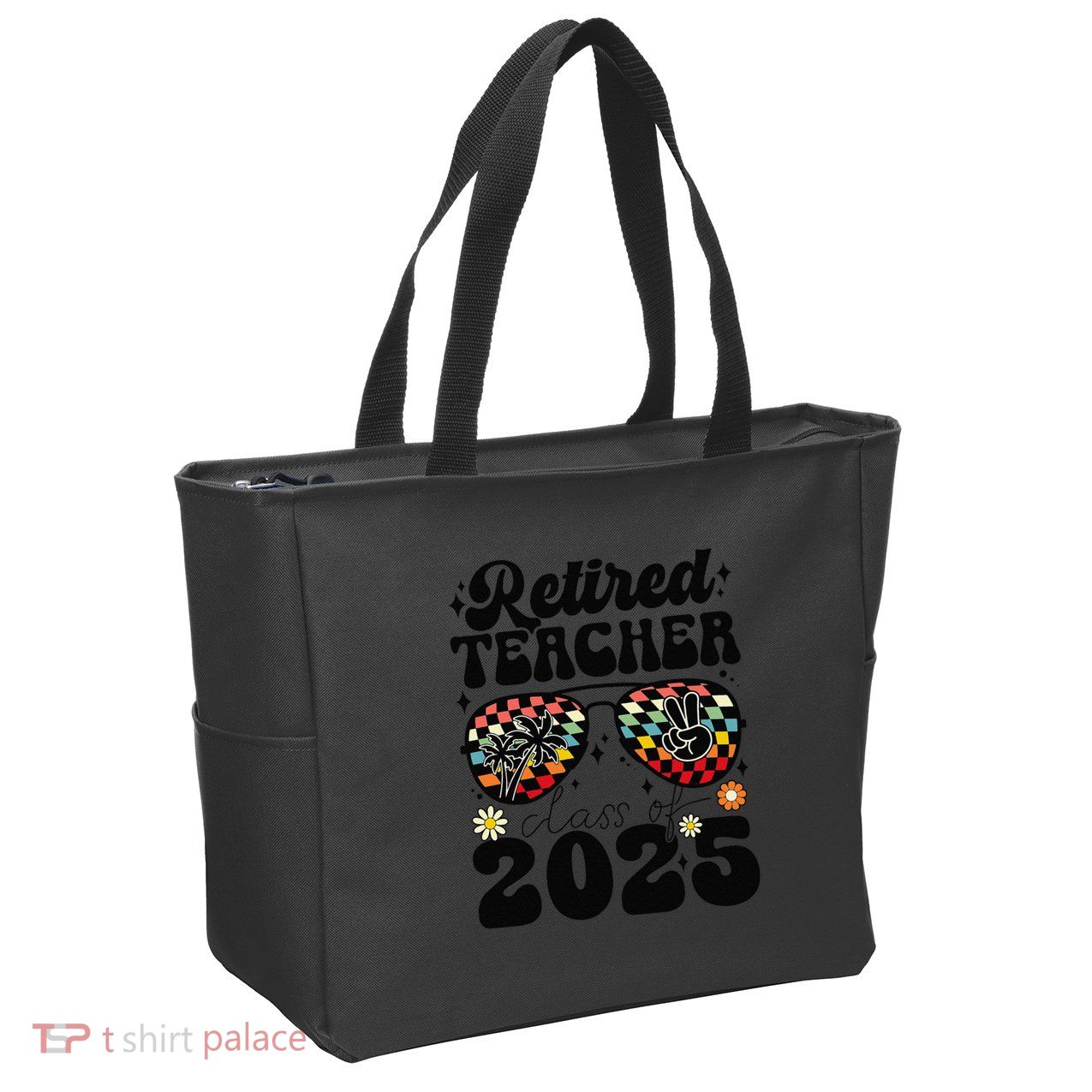 Retired Teacher Class Of 2025 School Retirement Funny Zip Tote Bag