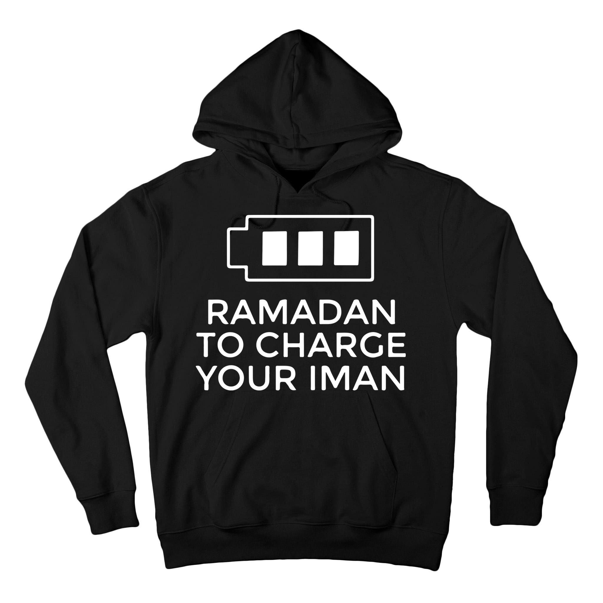 Ramadan To Charge Your Iman Gift For Ramadan Mubarak Tall Hoodie
