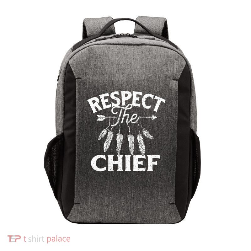 Respect The Chief - Tribe Native American Blood Indian Pride Vector Backpack