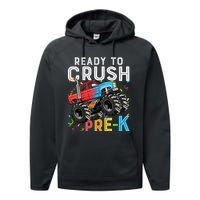 Ready To Crush Prek First Day Of Preschool Monster Truck Performance Fleece Hoodie