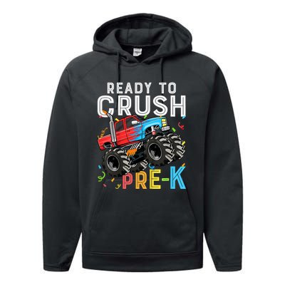 Ready To Crush Prek First Day Of Preschool Monster Truck Performance Fleece Hoodie