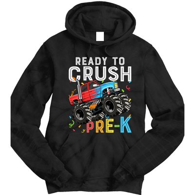 Ready To Crush Prek First Day Of Preschool Monster Truck Tie Dye Hoodie