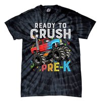 Ready To Crush Prek First Day Of Preschool Monster Truck Tie-Dye T-Shirt