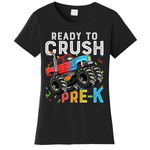 Ready To Crush Prek First Day Of Preschool Monster Truck Women's T-Shirt