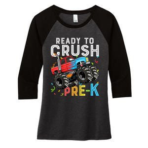 Ready To Crush Prek First Day Of Preschool Monster Truck Women's Tri-Blend 3/4-Sleeve Raglan Shirt