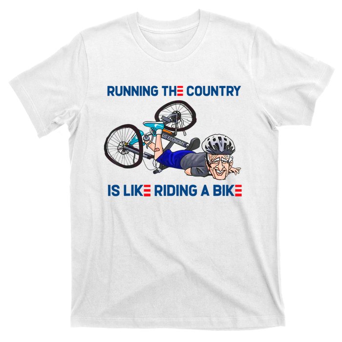 Running The Country Is Like Riding A Bike T-Shirt