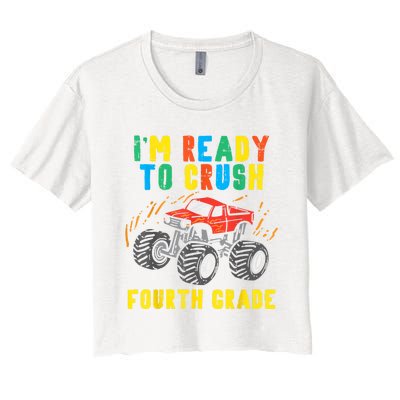 Ready To Crush 4th Grade Monster Truck First Day School Boy Women's Crop Top Tee