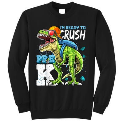 Ready To Crush PreK T Rex Dinosaur Back To School Boy Gift Sweatshirt