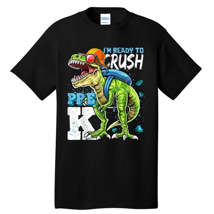 Ready To Crush PreK T Rex Dinosaur Back To School Boy Gift Tall T-Shirt