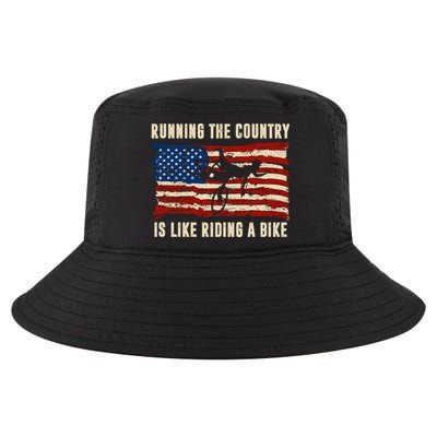 Running The Country Is Like Riding A Bike Cool Comfort Performance Bucket Hat
