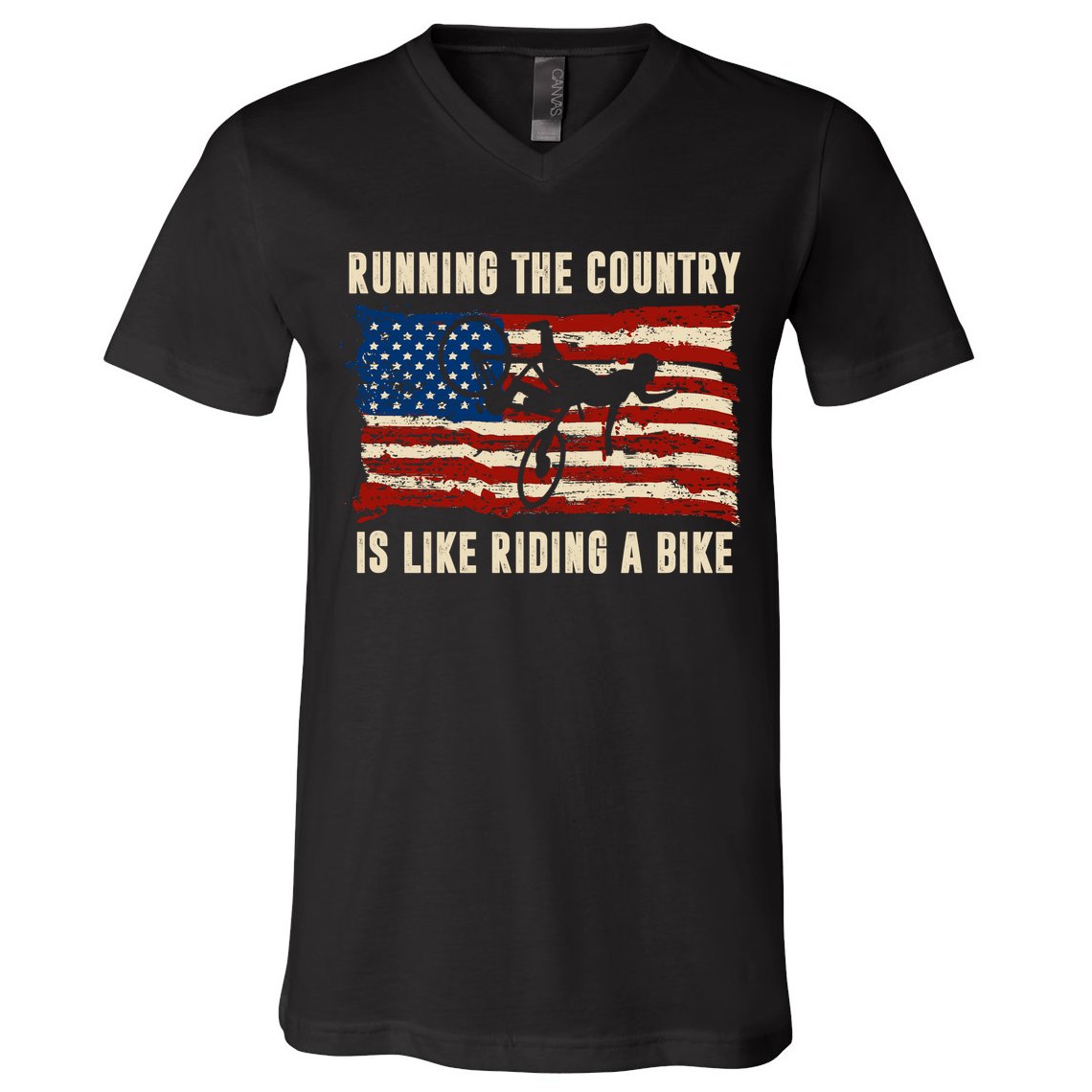 Running The Country Is Like Riding A Bike V-Neck T-Shirt