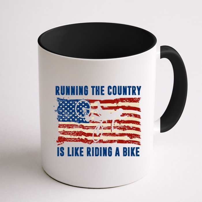 Running The Country Is Like Riding A Bike Mug