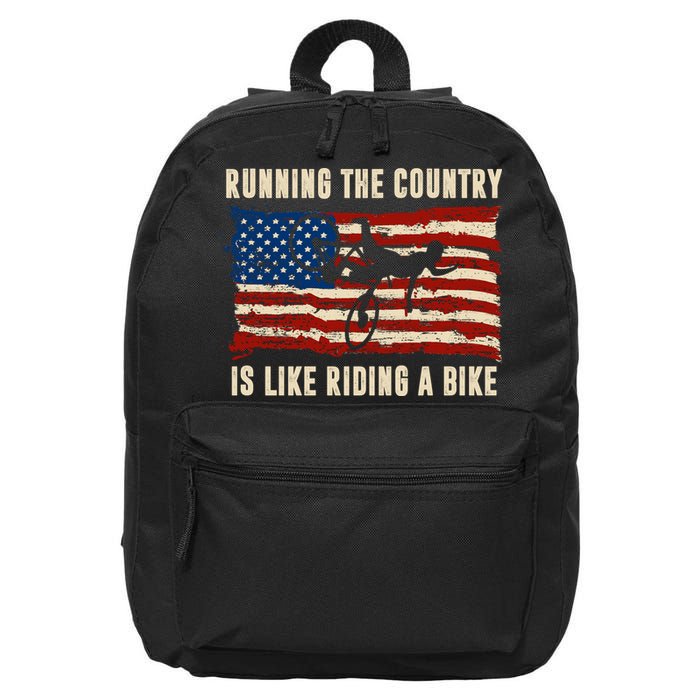 Running The Country Is Like Riding A Bike 16 in Basic Backpack