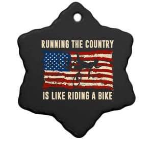 Running The Country Is Like Riding A Bike Ceramic Star Ornament