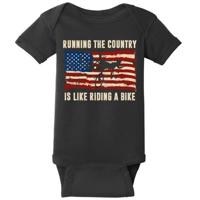 Running The Country Is Like Riding A Bike Baby Bodysuit