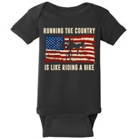 Running The Country Is Like Riding A Bike Baby Bodysuit