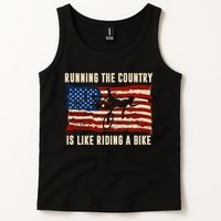 Running The Country Is Like Riding A Bike Tank Top