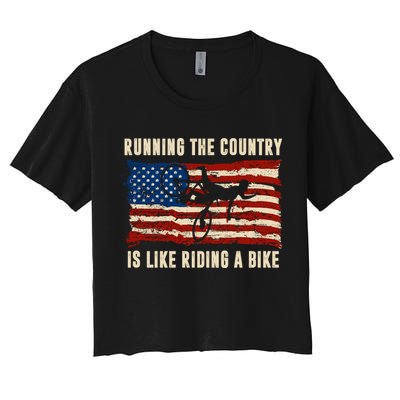 Running The Country Is Like Riding A Bike Crop Top