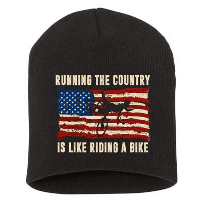 Running The Country Is Like Riding A Bike Short Acrylic Beanie