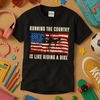 Running The Country Is Like Riding A Bike Kids T-Shirt