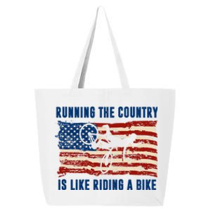 Running The Country Is Like Riding A Bike 25L Jumbo Tote