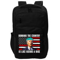 Running The Country Is Like Riding A Bike Funny Biden Impact Tech Backpack