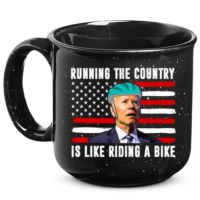 Running The Country Is Like Riding A Bike Funny Biden 15oz Campfire Ceramic Mug
