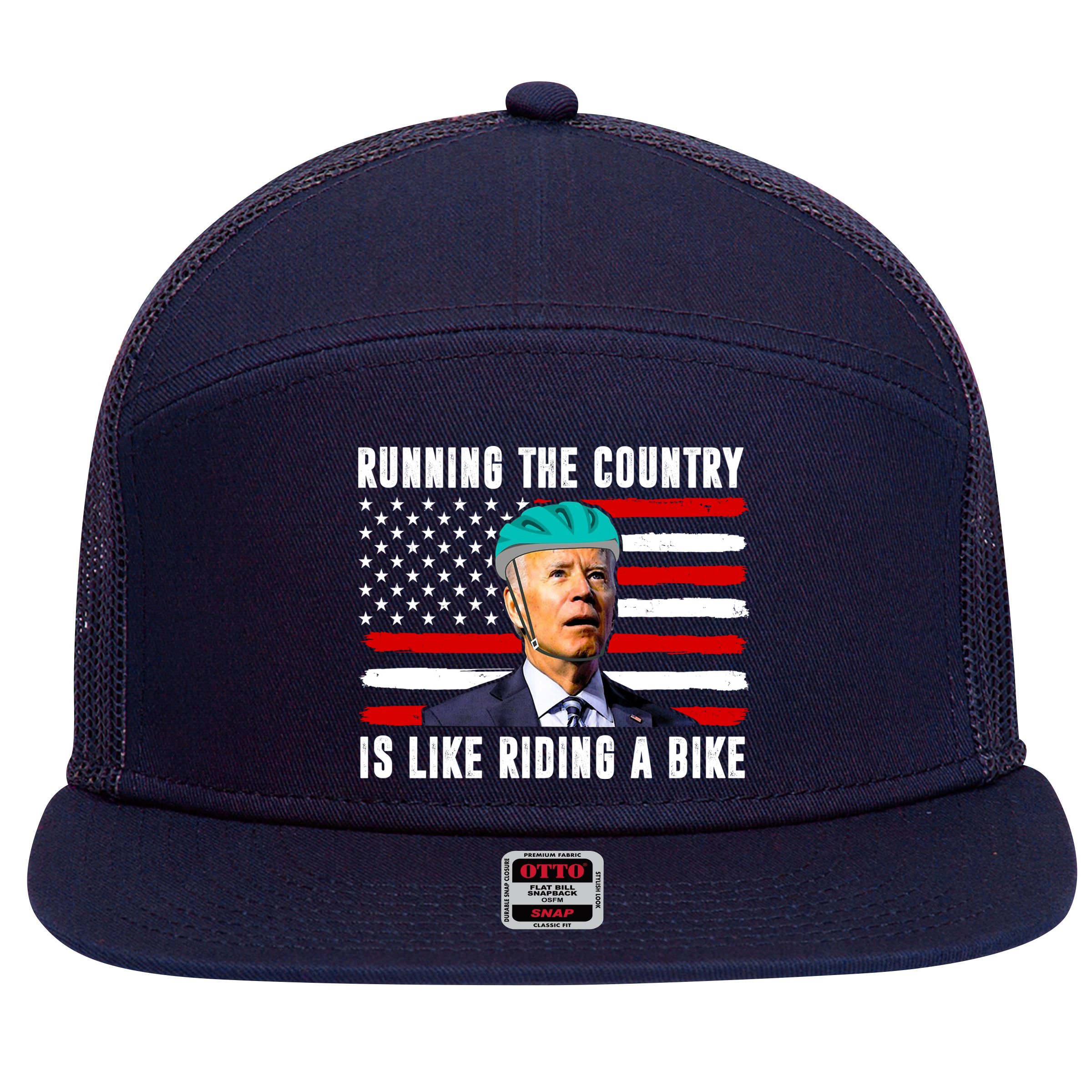 Running The Country Is Like Riding A Bike Funny Biden 7 Panel Mesh Trucker Snapback Hat