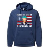 Running The Country Is Like Riding A Bike Funny Biden Performance Fleece Hoodie