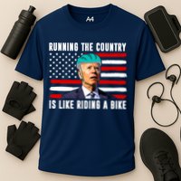 Running The Country Is Like Riding A Bike Funny Biden Performance Shirt
