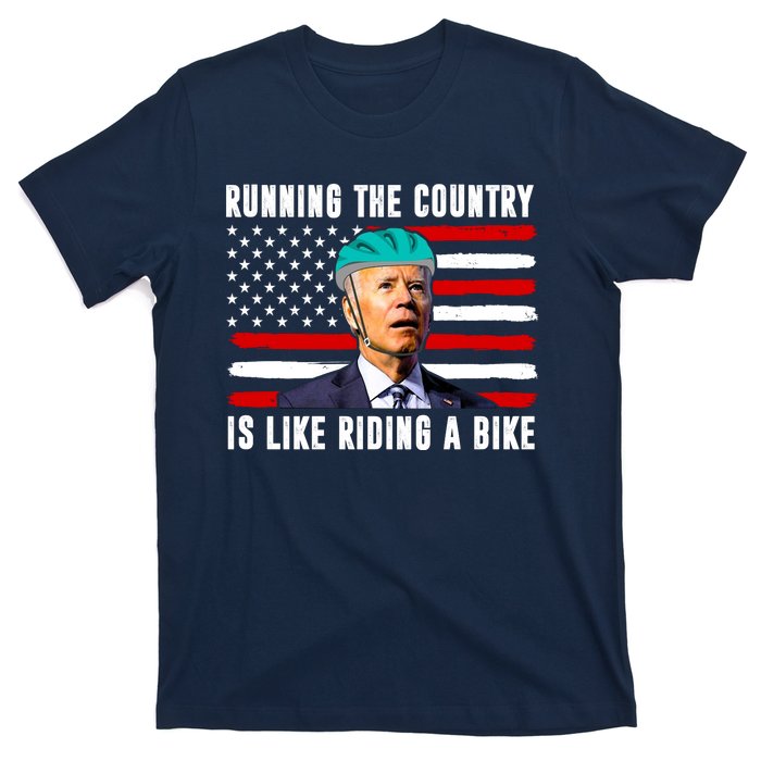 Running The Country Is Like Riding A Bike Funny Biden T-Shirt