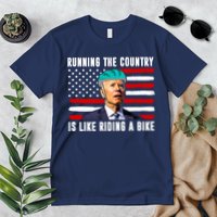 Running The Country Is Like Riding A Bike Funny Biden Premium T-Shirt