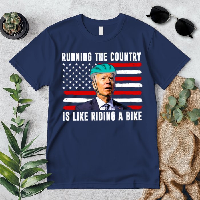 Running The Country Is Like Riding A Bike Funny Biden Premium T-Shirt