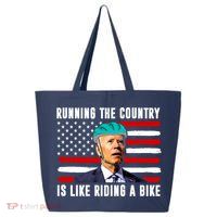 Running The Country Is Like Riding A Bike Funny Biden 25L Jumbo Tote
