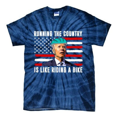Running The Country Is Like Riding A Bike Funny Biden Tie-Dye T-Shirt