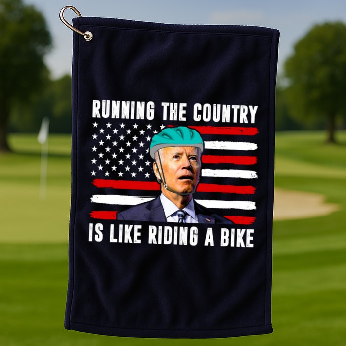 Running The Country Is Like Riding A Bike Funny Biden Golf Towel