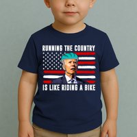 Running The Country Is Like Riding A Bike Funny Biden Toddler T-Shirt