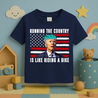 Running The Country Is Like Riding A Bike Funny Biden Toddler T-Shirt