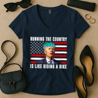 Running The Country Is Like Riding A Bike Funny Biden Women's V-Neck T-Shirt