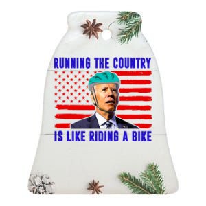 Running The Country Is Like Riding A Bike Funny Biden Ceramic Bell Ornament