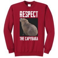 Respect The Capybara Tall Sweatshirt