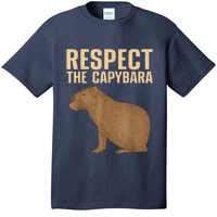 Respect The Capybara Funny Capybara Cavy Rodent Capybara Lover T-Shirt