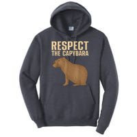 Respect The Capybara Funny Capybara Cavy Rodent Capybara Lover Tall Hoodie