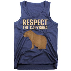 Respect The Capybara Funny Capybara Cavy Rodent Capybara Lover Tank Top