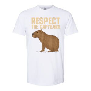 Respect The Capybara Funny Capybara Cavy Rodent Capybara Lover Softstyle CVC T-Shirt